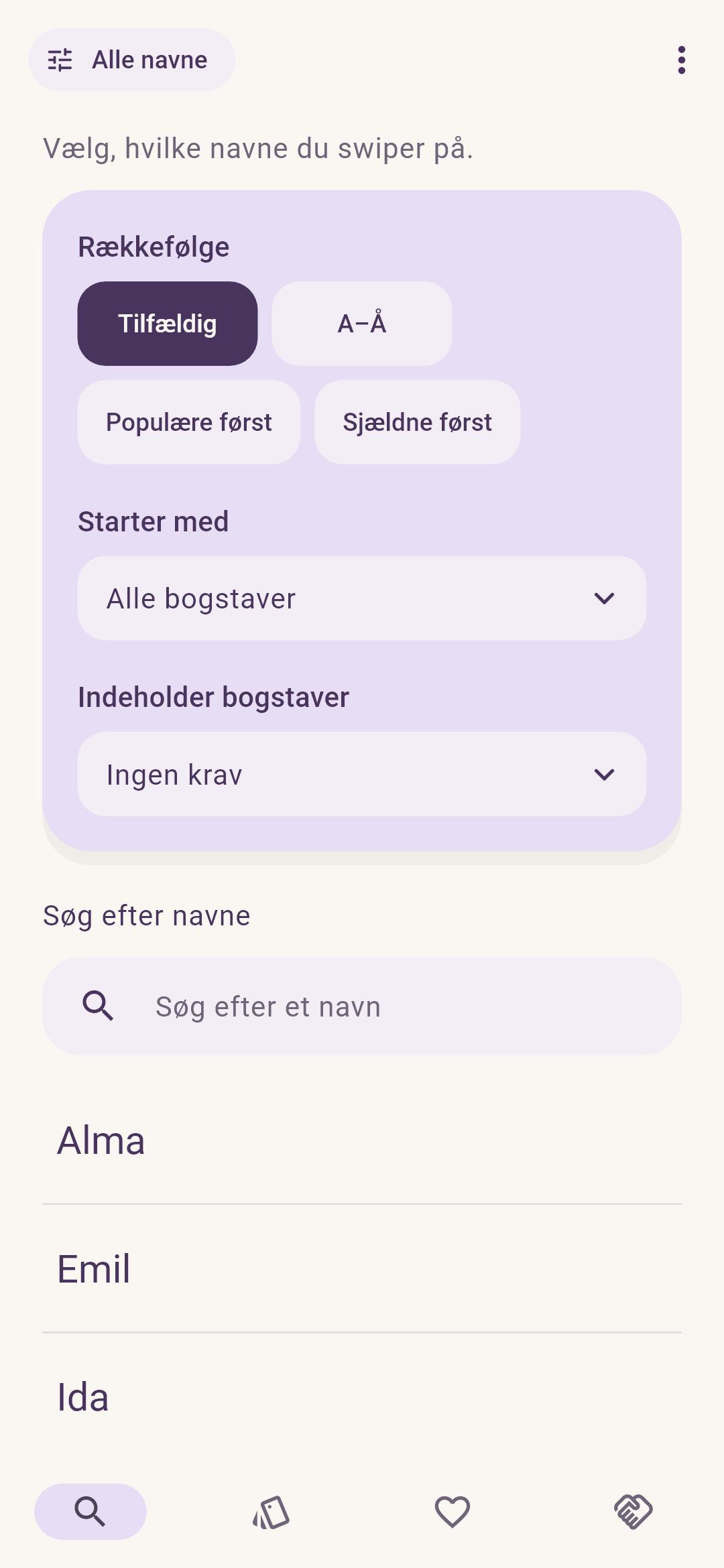 Søgeskærmen med valg af rækkefølge og bogstaver, et søgefelt og navnene Alma, Emil og Ida